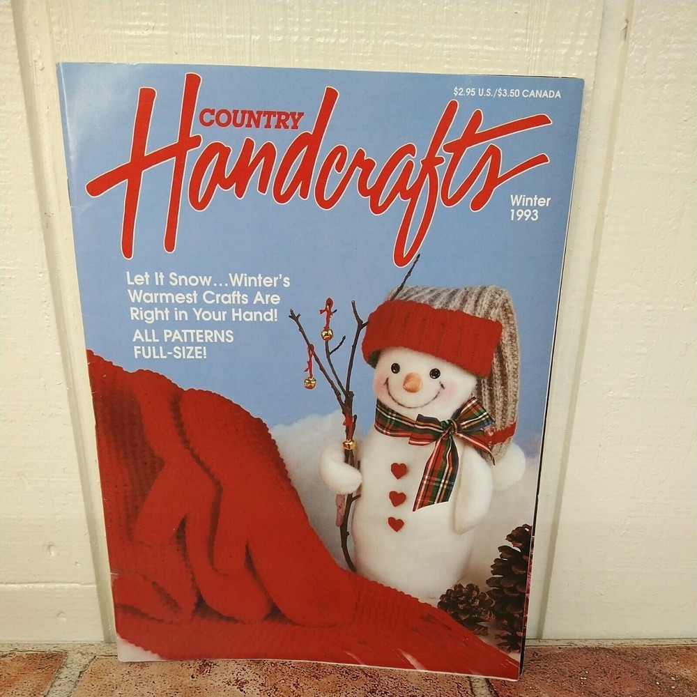 Country Handcrafts Magazine Winter 1993 Vintage Craft Patterns Snowman Sewing